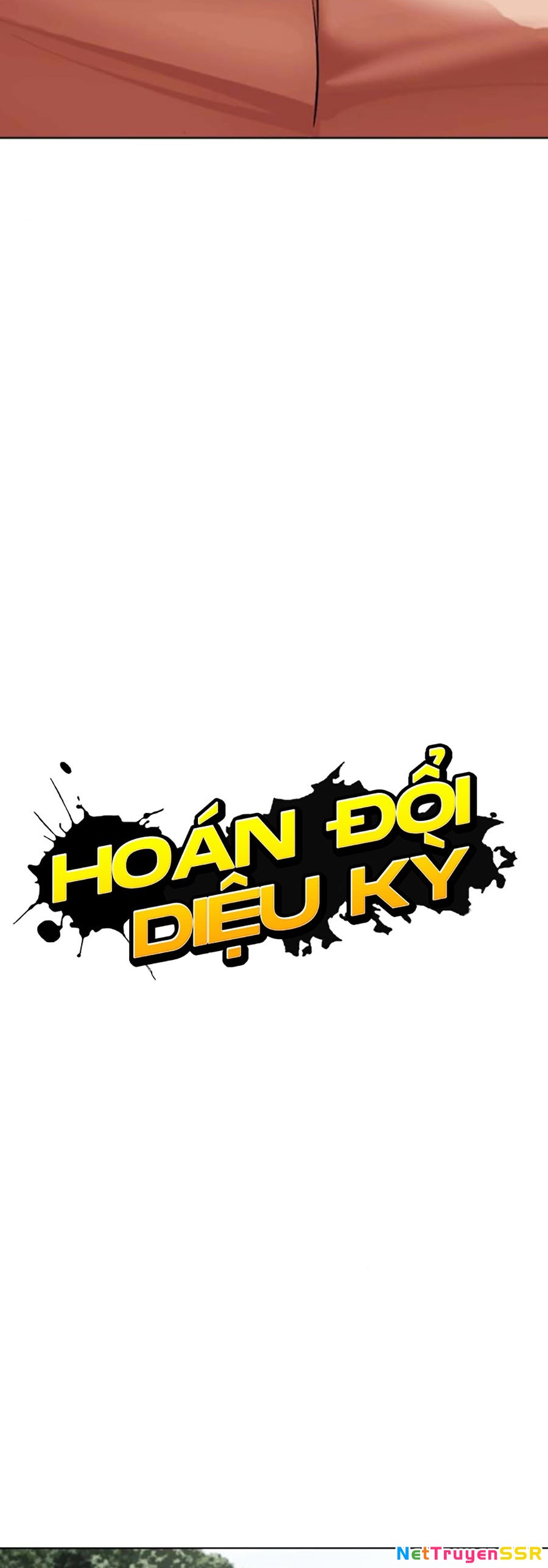 Hoán Đổi Diệu Kỳ Chapter 500 - 27